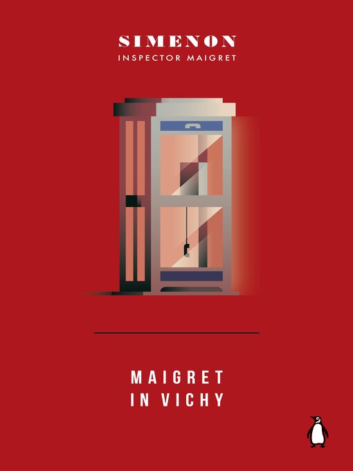 Title details for Maigret in Vichy by Georges Simenon - Wait list